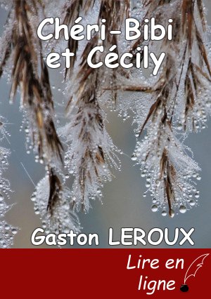 Chéri-Bibi et Cécily