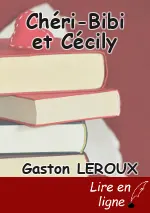 Chéri-Bibi et Cécily