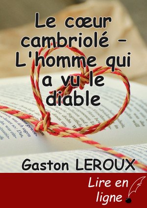 Le cœur cambriolé – L'homme qui a vu le diable