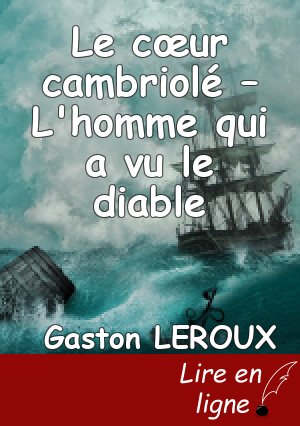 Le cœur cambriolé – L'homme qui a vu le diable