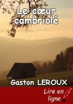 Le cœur cambriolé