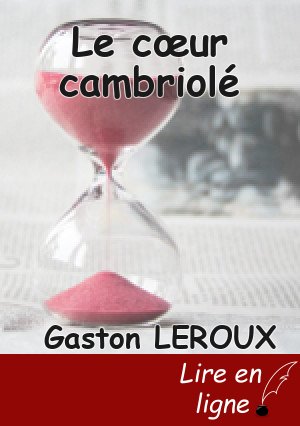 Le cœur cambriolé