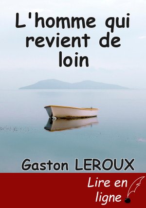 L'homme qui revient de loin