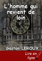 L'homme qui revient de loin