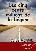 Les cinq cents millions de la bégum