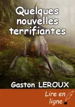 Quelques nouvelles terrifiantes