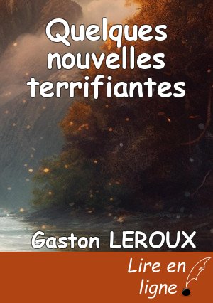 Quelques nouvelles terrifiantes