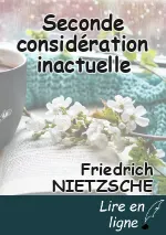 Seconde considération inactuelle