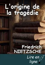L'origine de la tragédie