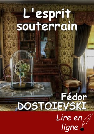 L'esprit souterrain