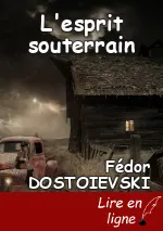 L'esprit souterrain